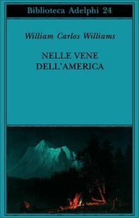 Nelle vene dell'America - Librerie.coop