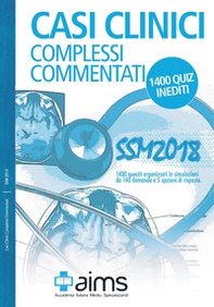 Casi clinici complessi commentati. SSM 2018. 1400 quiz inediti - Librerie.coop Casi clinici complessi commentati. SSM 2018. 1400 quiz inediti - Librerie.coop