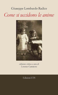 Come si uccidono le anime - Librerie.coop