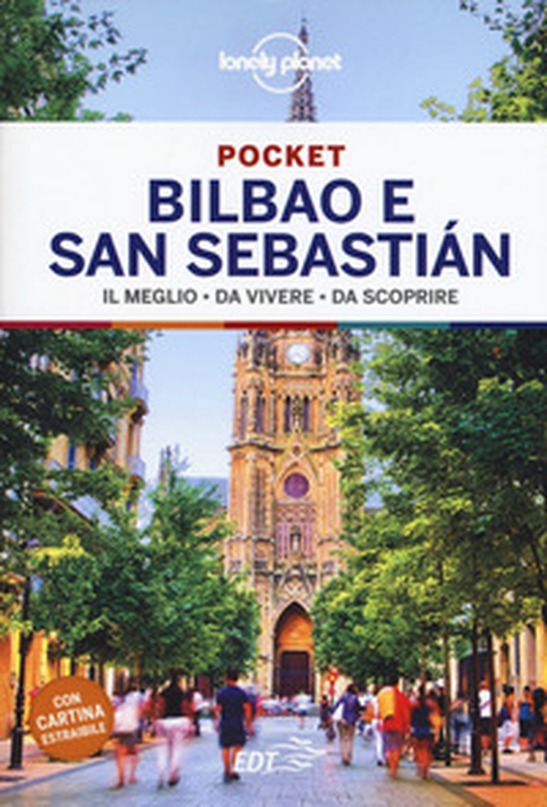 Bilbao e San Sebastian. Con carta estraibile - Librerie.coop Bilbao e San Sebastian. Con carta estraibile - Librerie.coop