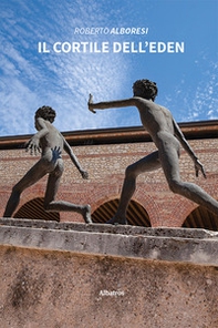 Il cortile dell'Eden - Librerie.coop