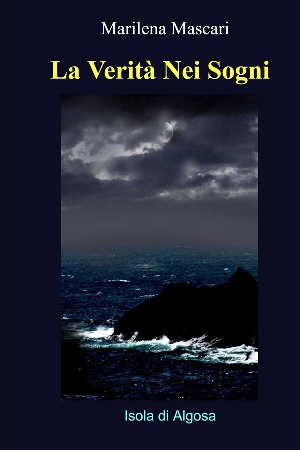 La Verità Nei Sogni - Librerie.coop La Verità Nei Sogni - Librerie.coop