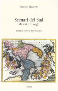 Scenari del Sud di ieri e di oggi - Librerie.coop