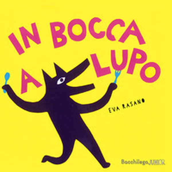 In bocca a Lupo - Librerie.coop In bocca a Lupo - Librerie.coop