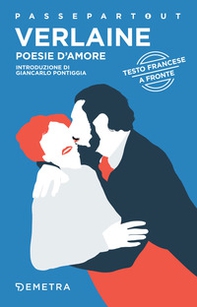 Poesie d'amore. Testo francese a fronte - Librerie.coop