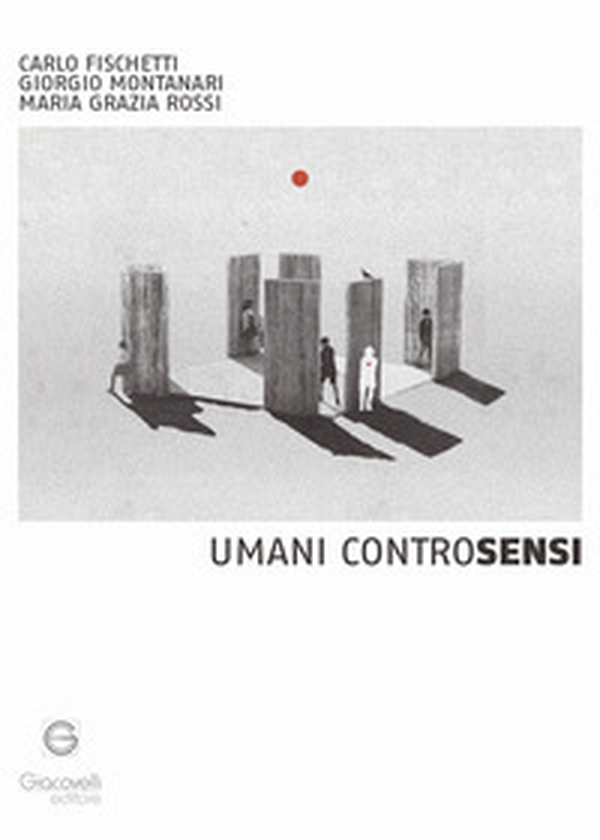 Umani ControSensi - Librerie.coop Umani ControSensi - Librerie.coop