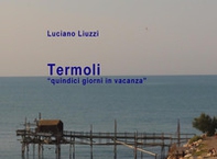 Termoli. «Quindici giorni in vacanza» - Librerie.coop