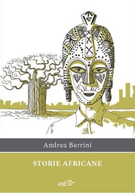 Storie africane - Librerie.coop Storie africane - Librerie.coop