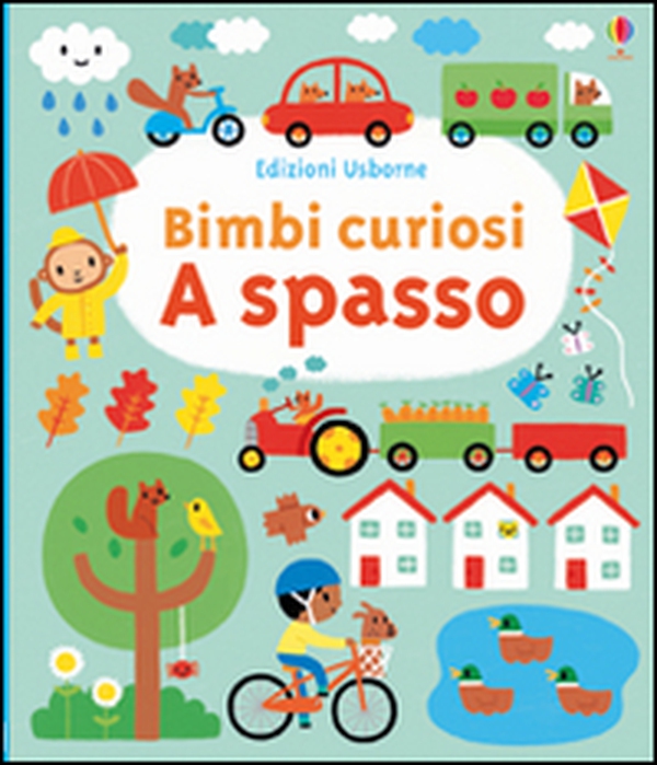 A spasso. Bimbi curiosi - Librerie.coop A spasso. Bimbi curiosi - Librerie.coop