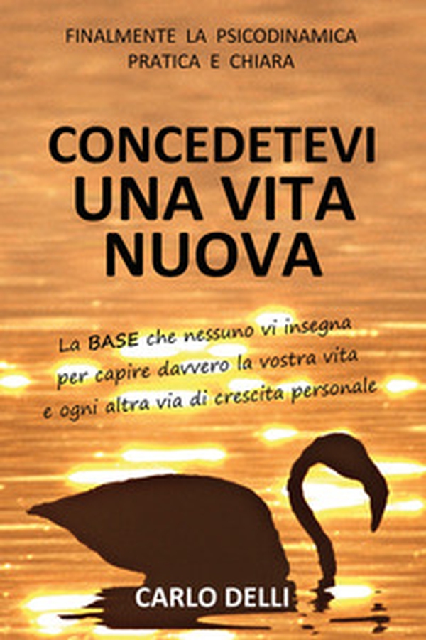 Concedetevi una vita nuova - Librerie.coop Concedetevi una vita nuova - Librerie.coop