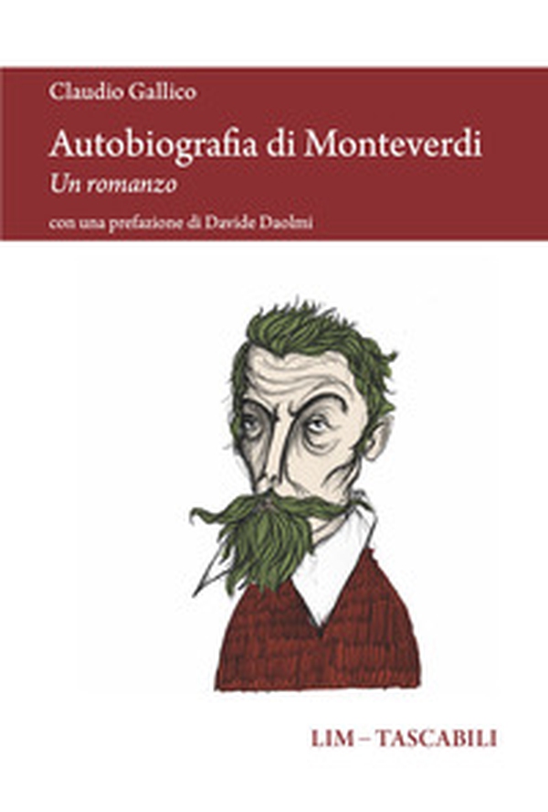 Autobiografia di Monteverdi. Un romanzo - Librerie.coop