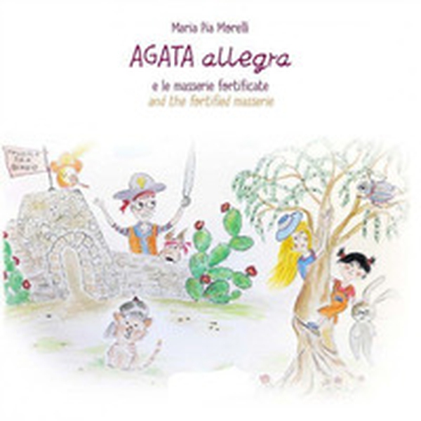 Agata Allegra e le masserie fortificate-Agata Allegra and the fortified masserie - Librerie.coop Agata Allegra e le masserie fortificate-Agata Allegra and the fortified masserie - Librerie.coop