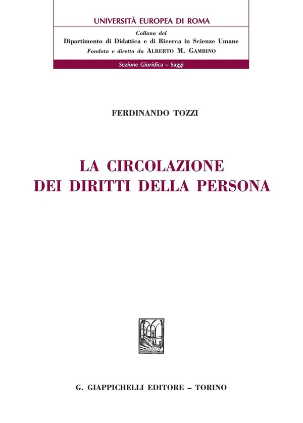 La circolazione dei diritti della persona - Librerie.coop La circolazione dei diritti della persona - Librerie.coop