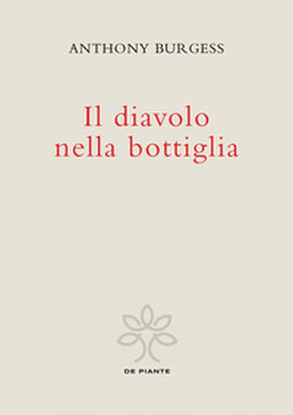 Il diavolo nella bottiglia - Librerie.coop Il diavolo nella bottiglia - Librerie.coop
