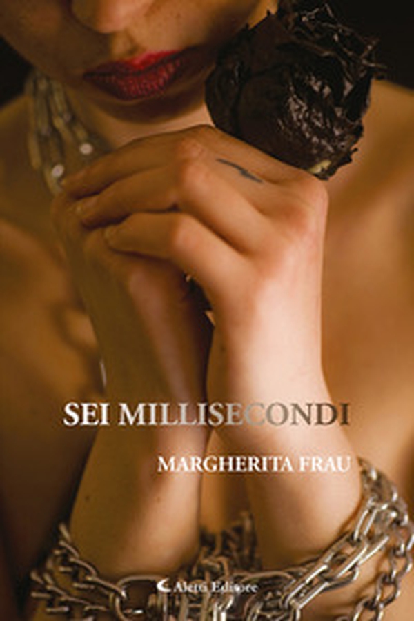 Sei millisecondi - Librerie.coop Sei millisecondi - Librerie.coop