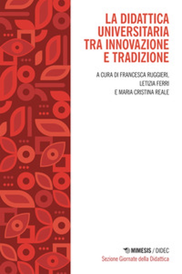 La didattica universitaria tra innovazione e tradizione - Librerie.coop La didattica universitaria tra innovazione e tradizione - Librerie.coop