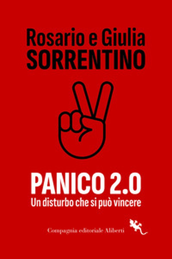 Panico 2.0. Un disturbo che si può vincere - Librerie.coop Panico 2.0. Un disturbo che si può vincere - Librerie.coop