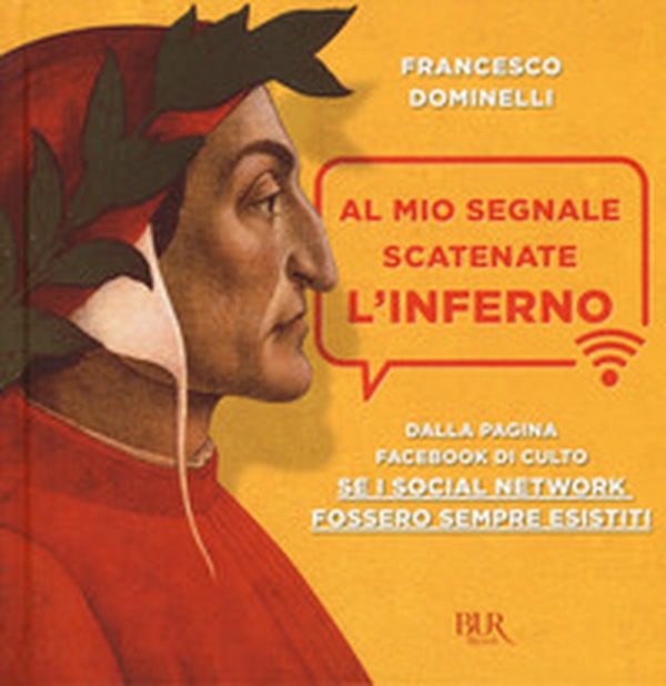 Al mio segnale scatenate l'inferno - Librerie.coop Al mio segnale scatenate l'inferno - Librerie.coop