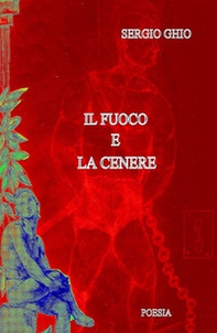 Il fuoco e la cenere - Librerie.coop