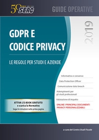 GDPR e codice privacy. Le regole per studi e aziende - Librerie.coop