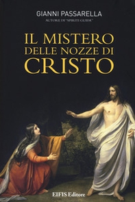Il mistero delle nozze di Cristo - Librerie.coop Il mistero delle nozze di Cristo - Librerie.coop