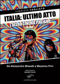Italia: ultimo atto - Vol. 1 - Librerie.coop
