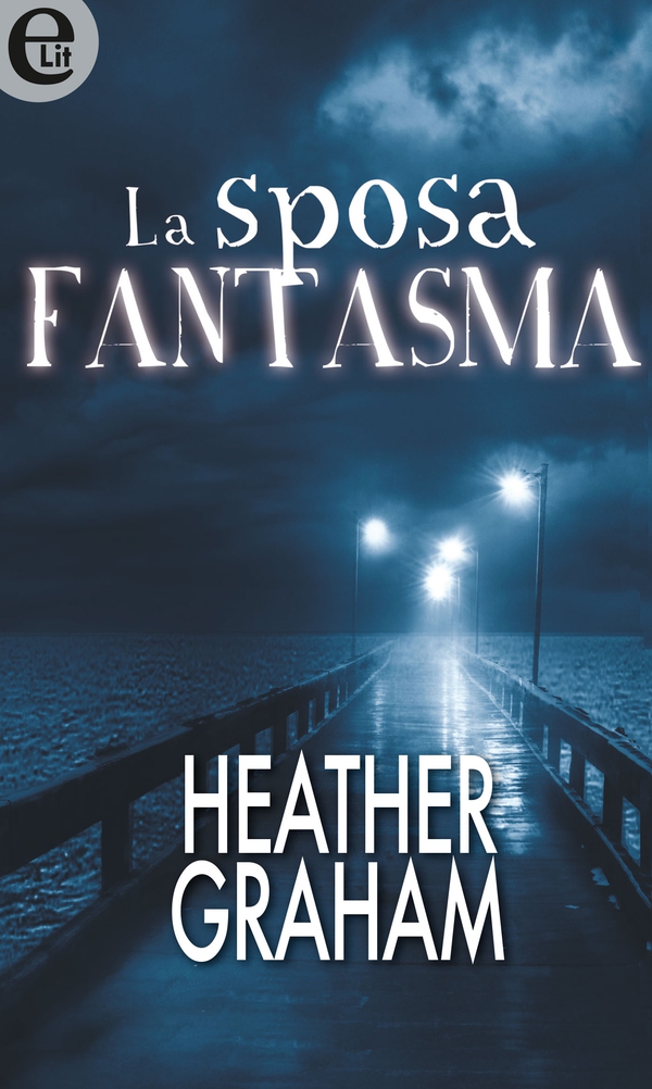 La sposa fantasma (eLit) - Librerie.coop La sposa fantasma (eLit) - Librerie.coop