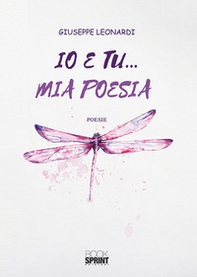 Io e tu... mia poesia - Librerie.coop