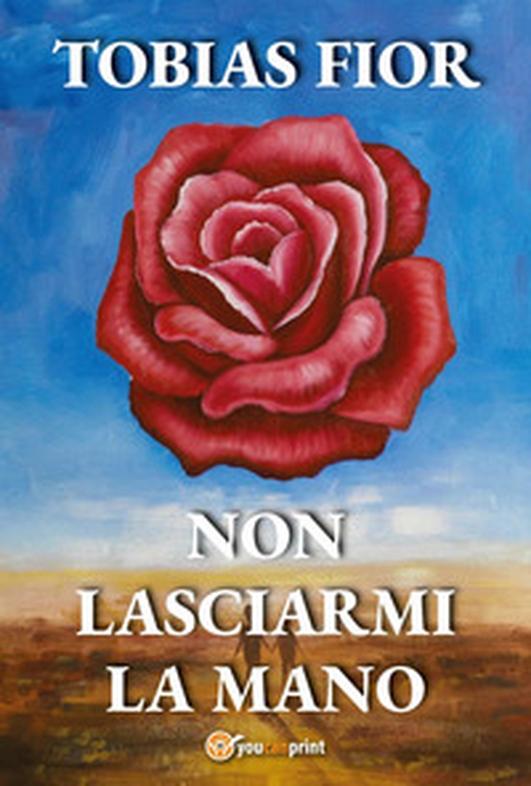 Non lasciarmi la mano - Librerie.coop Non lasciarmi la mano - Librerie.coop