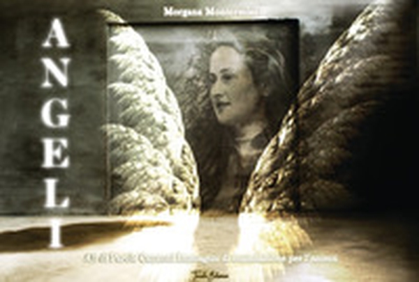 Angeli. Ali di parole, canzoni e immagini di consolazione per l'anima - Librerie.coop Angeli. Ali di parole, canzoni e immagini di consolazione per l'anima - Librerie.coop