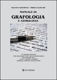 Manuale di grafologia e astrologia - Librerie.coop Manuale di grafologia e astrologia - Librerie.coop
