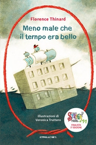 Meno male che il tempo era bello #persempre - Librerie.coop