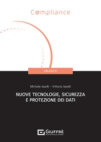 Nuove tecnologie, sicurezza e protezione dati - Librerie.coop Nuove tecnologie, sicurezza e protezione dati - Librerie.coop