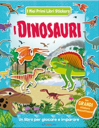 I dinosauri. Con adesivi - Librerie.coop