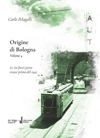 Origine di Bologna - Vol. 4 - Librerie.coop Origine di Bologna - Vol. 4 - Librerie.coop