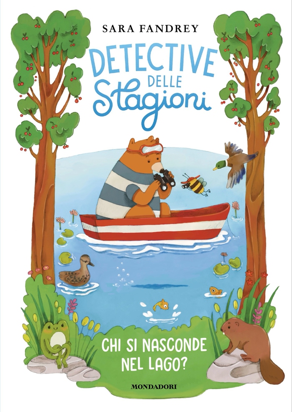Detective delle stagioni. Chi si nasconde nel lago? - Librerie.coop