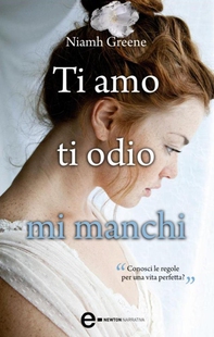 Ti amo ti odio mi manchi - Librerie.coop