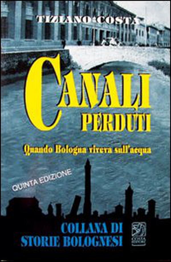 Canali perduti - Librerie.coop Canali perduti - Librerie.coop