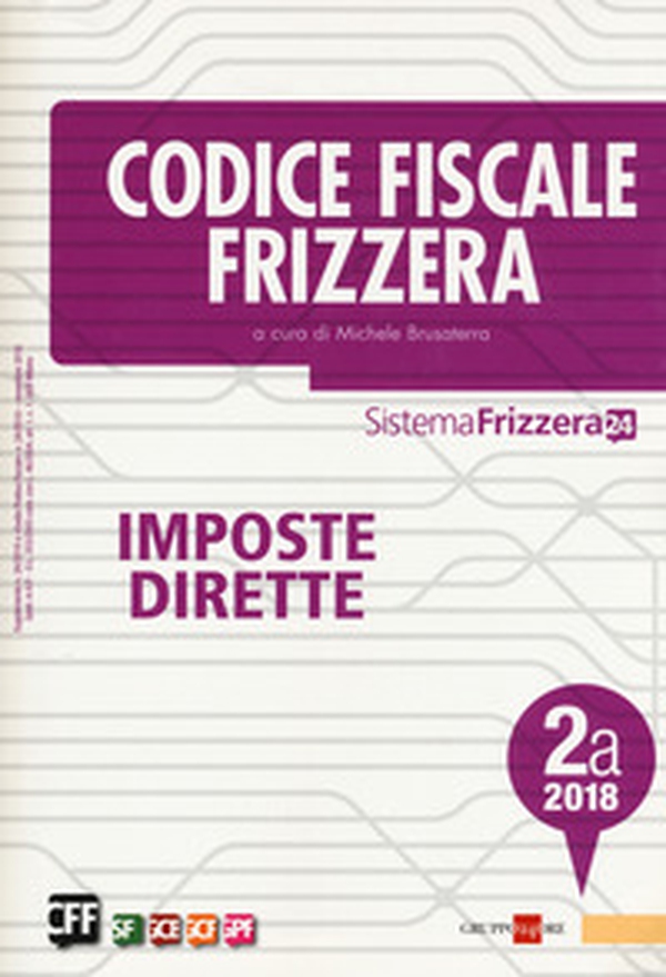 Codice fiscale Frizzera. Imposte dirette 2018 - Librerie.coop Codice fiscale Frizzera. Imposte dirette 2018 - Librerie.coop