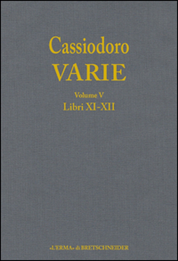 Cassiodoro. Varie - Vol. 5 - Librerie.coop