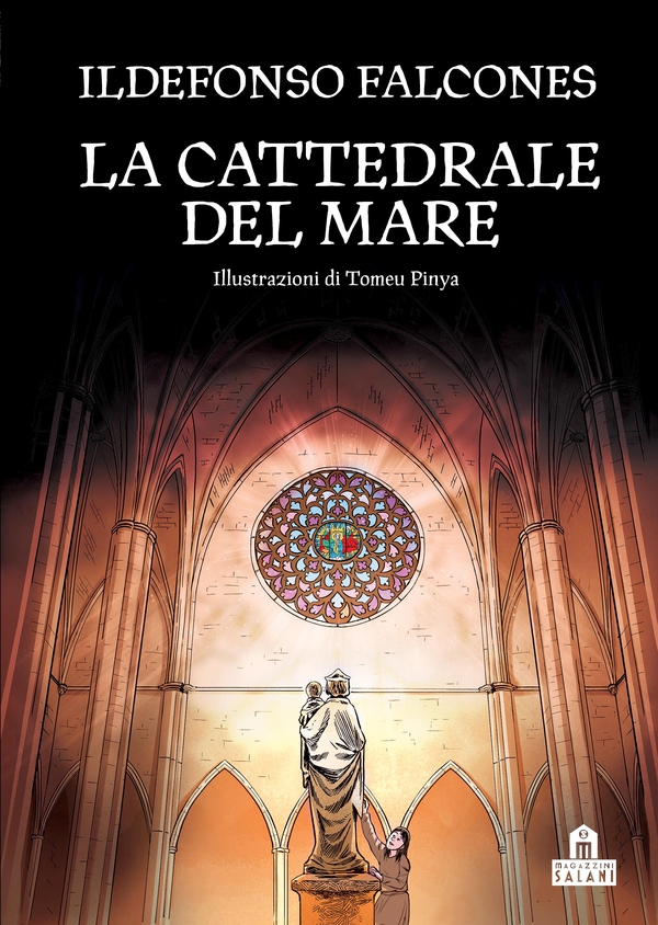 La cattedrale del mare. Graphic novel - Librerie.coop La cattedrale del mare. Graphic novel - Librerie.coop