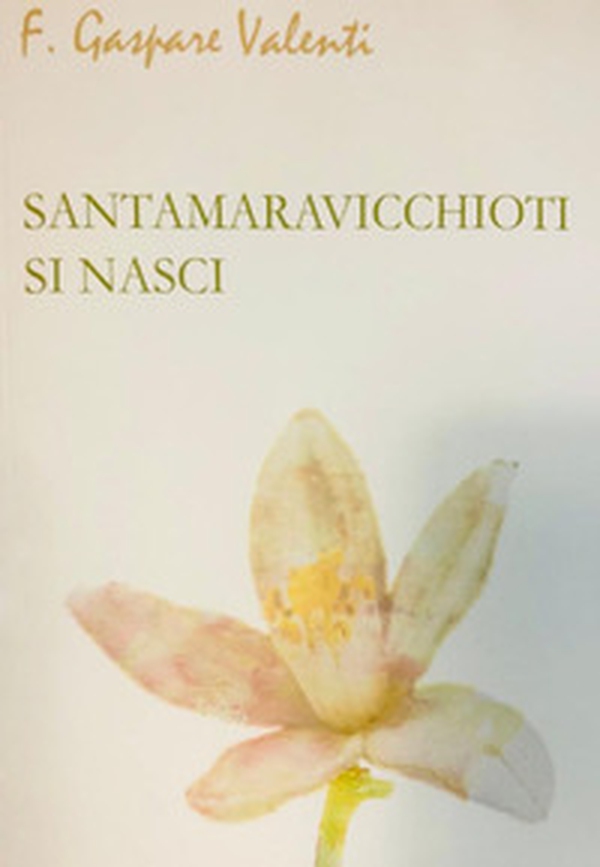 Santamaravicchioti si nasci - Librerie.coop
