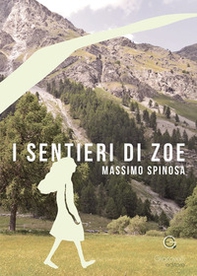 I sentieri di Zoe - Librerie.coop
