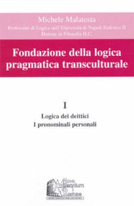 Fondazione della logica pragmatica transculturale - Librerie.coop