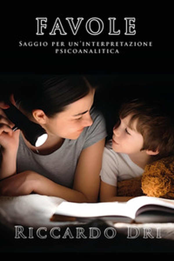 Favole. Saggio per un'interpretazione psicoanalitica - Librerie.coop Favole. Saggio per un'interpretazione psicoanalitica - Librerie.coop