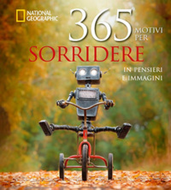 365 motivi per sorridere ...in pensieri e immagini - Librerie.coop 365 motivi per sorridere ...in pensieri e immagini - Librerie.coop