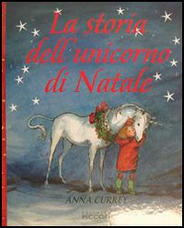 La storia dell'unicorno di Natale - Librerie.coop La storia dell'unicorno di Natale - Librerie.coop