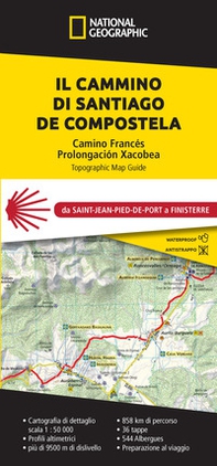 Il cammino di Santiago de Compostela da Saint-Pied-de-Port a Finisterre - Librerie.coop Il cammino di Santiago de Compostela da Saint-Pied-de-Port a Finisterre - Librerie.coop