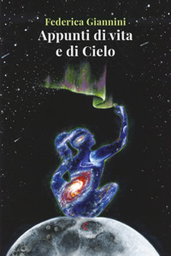 Appunti di vita e di cielo - Librerie.coop Appunti di vita e di cielo - Librerie.coop