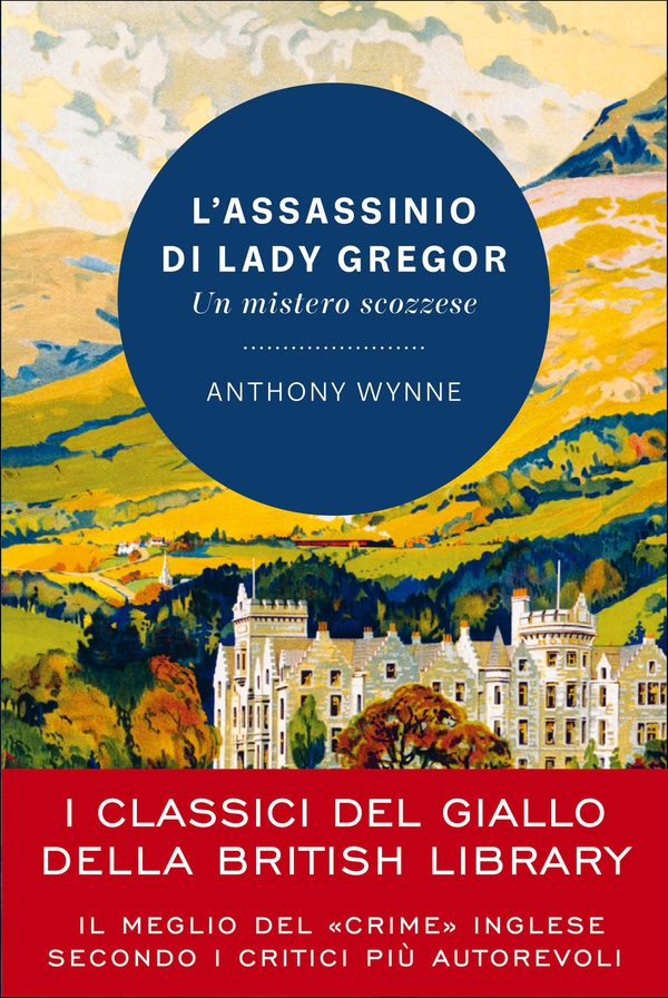 L'assassinio di Lady Gregor - Librerie.coop L'assassinio di Lady Gregor - Librerie.coop